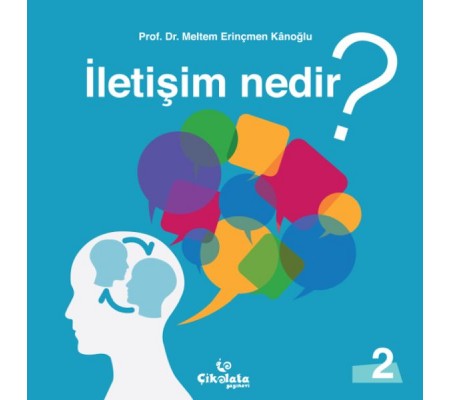 İletişim Nedir?