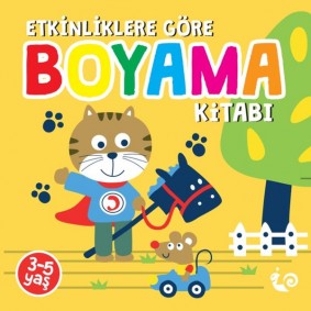Etkinliklere Göre Boyama Kitabı - Sarı Etkinliklere Göre Boyama Kitabı - Sarı