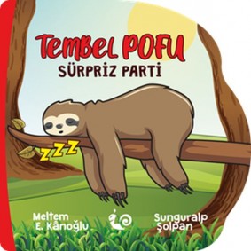 Tembel Pofu - Sürpriz Parti Tembel Pofu - Sürpriz Parti