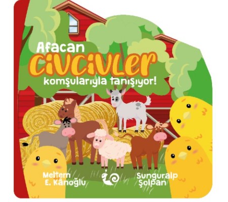 Afacan Civcivler Komşularıyla Tanışıyor!