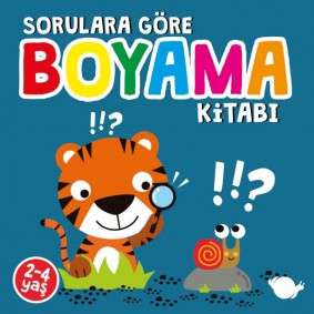 Sorulara Göre Boyama Kitabı Sorulara Göre Boyama Kitabı