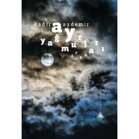 Ay Yağmurları Ay Yağmurları