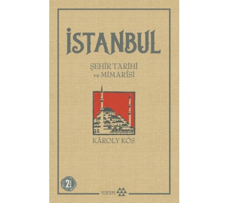 İstanbul - Şehir Tarihi ve Mimarisi