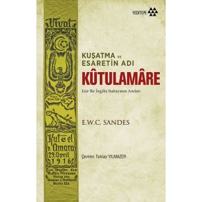 Kuşatma ve Esaretin Adı - Kutulamare Kuşatma ve Esaretin Adı - Kutulamare