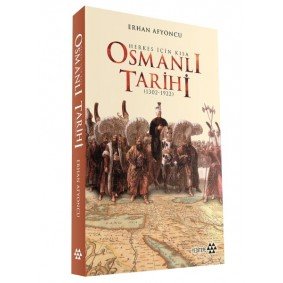 Herkes İçin Kısa Osmanlı Tarihi - Ciltli Herkes İçin Kısa Osmanlı Tarihi - Ciltli