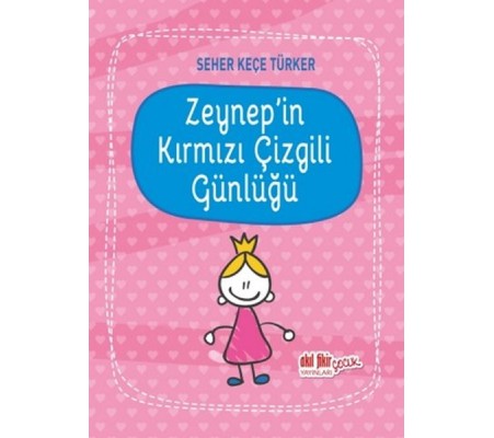 Zeynepin Kırmızı Çizgili Günlüğü