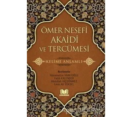 Ömer Nesefi Akaidi ve Tercümesi