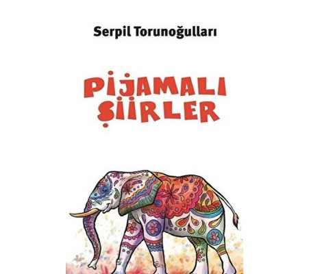 Pijamalı Şiirler