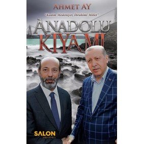 Anadolu Kıyamı Anadolu Kıyamı