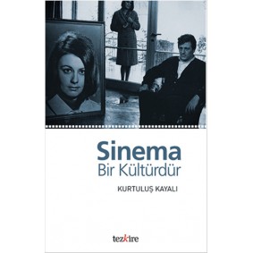 Sinema Bir Kültürdür Sinema Bir Kültürdür