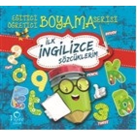 Eğitici Öğretici Boyama - İlk İngilizce Sözcüklerim Eğitici Öğretici Boyama - İlk İngilizce Sözcüklerim