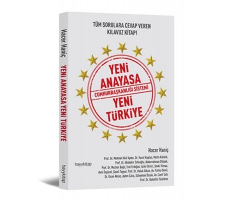 Yeni Anayasa Cumhurbaşkanlığı Sistemi Yeni Türkiye