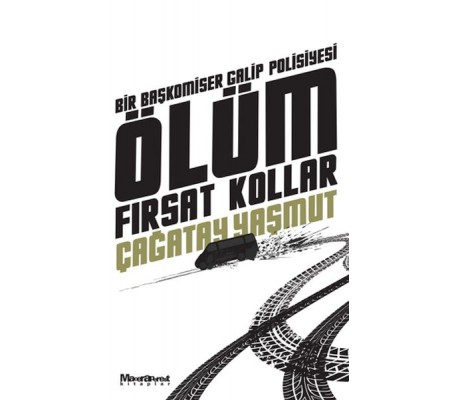 Ölüm Fırsat Kollar
