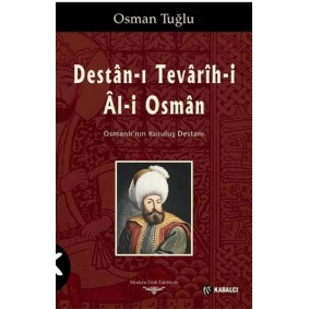 Destan-ı Tevarih-i Al-i Osman Destan-ı Tevarih-i Al-i Osman