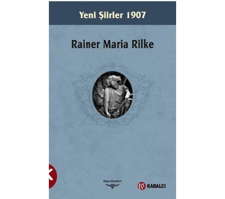 Yeni Şiirler 1907 Yeni Şiirler 1907