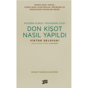 Don Kişot Nasıl Yapıldı Don Kişot Nasıl Yapıldı