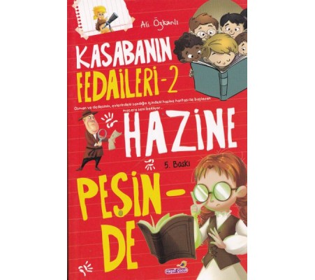 Kasabanın Fedaileri - 2 Hazine Peşinde