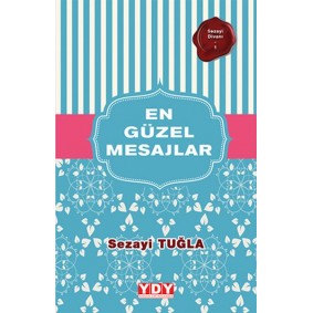 Sezayi Divanı 1 - En Güzel Mesajlar Sezayi Divanı 1 - En Güzel Mesajlar
