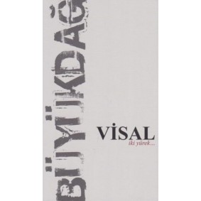 Visal İki Yürek Visal İki Yürek