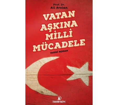 Vatan Aşkına Milli Mücadele