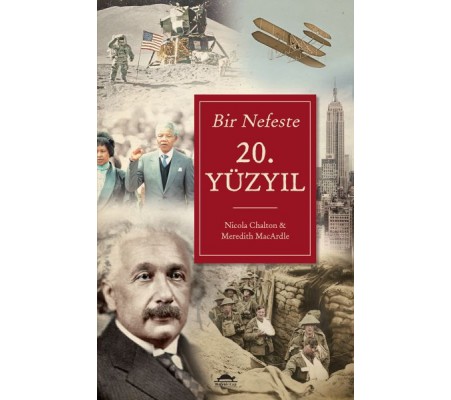 Bir Nefeste 20. Yüzyıl