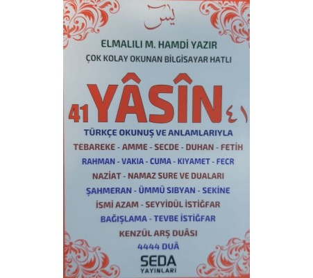 41 Yasin Türkçe Okunuş ve Anlamlarıyla (Cep Boy 224 Sayfa )