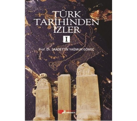 Türk Tarihinden İzler 1