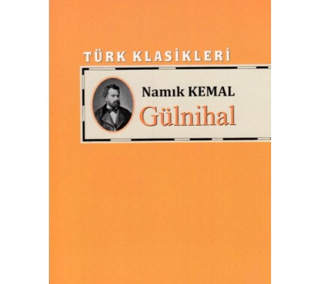 Türk Klasikleri - Gülnihal