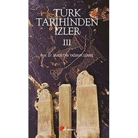 Türk Tarihinden İzler 4 Türk Tarihinden İzler 4