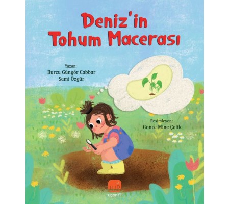 Deniz’in Tohum Macerası