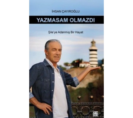 Yazmasan Olmazdı