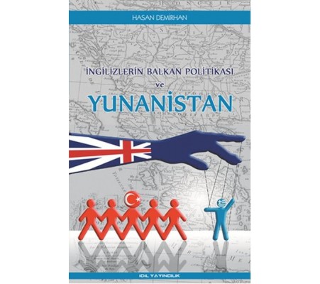 İngilizlerin Balkan Politikası ve Yunanistan