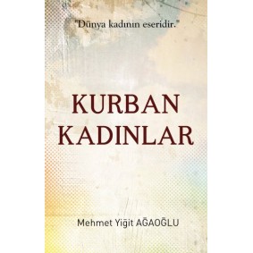 Kurban Kadınlar Kurban Kadınlar