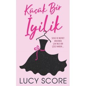 Küçük Bir İyilik Küçük Bir İyilik