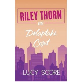 Riley Thorn ve Dolaptaki Ceset Riley Thorn ve Dolaptaki Ceset