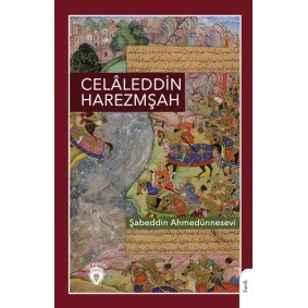 Celâleddin Harezmşah Celâleddin Harezmşah