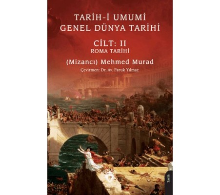 Tarih-i Umumi - Genel Dünya Tarihi Cilt: II Roma Tarihi