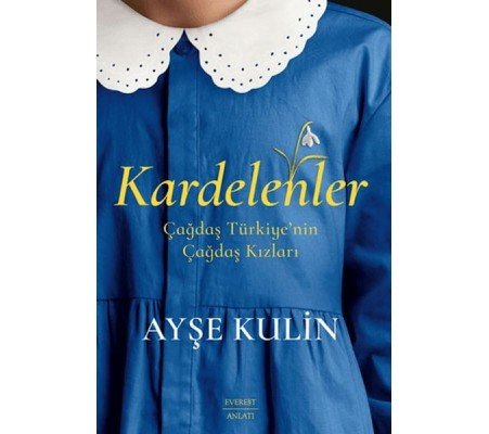 Kardelenler Kardelenler