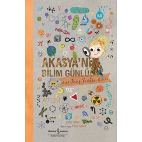 Akasya'nın Bilim Günlüğü/ İkinci Kitap Sonbahar Bilimi Akasya'nın Bilim Günlüğü/ İkinci Kitap Sonbahar Bilimi