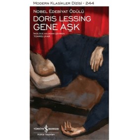 Gene Aşk - Modern Klasikler Dizisi (Ciltli) Gene Aşk - Modern Klasikler Dizisi (Ciltli)