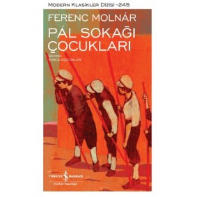 Pál Sokağı Çocukları - Modern Klasikler Dizisi Pál Sokağı Çocukları - Modern Klasikler Dizisi