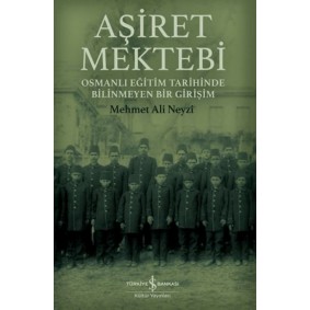 Aşiret Mektebi Aşiret Mektebi