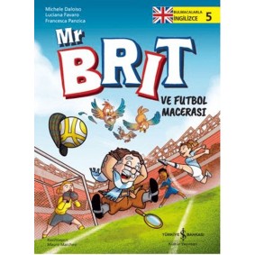 Mr Brit ve Futbol Macerası Mr Brit ve Futbol Macerası