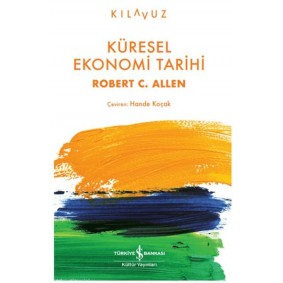 Küresel Ekonomi Tarihi Küresel Ekonomi Tarihi
