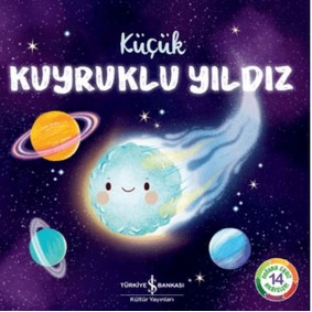 Küçük Kuyruklu Yıldız Küçük Kuyruklu Yıldız