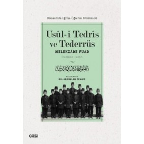 Usul-i Tedris ve Tederrüs: Osmanlı'da Eğitim - Öğretim Yöntemleri