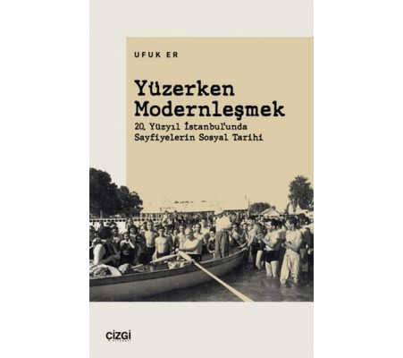 Yüzerken Modernleşmek