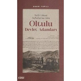 Oltulu Devlet Adamları Oltulu Devlet Adamları