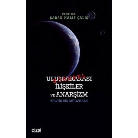 Uluslararası İlişkiler ve Anarşizm