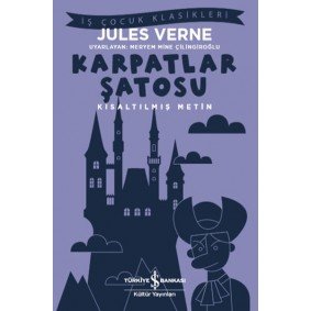 Karpatlar Şatosu - Kısaltılmış Metin Karpatlar Şatosu - Kısaltılmış Metin